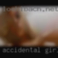 Accidental girls