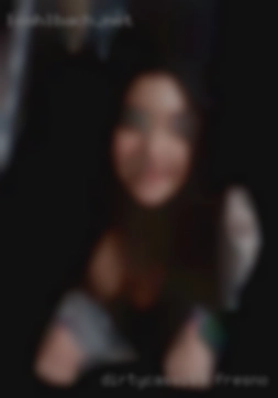 DirtyCassi69 Fresno California