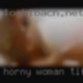 Horny woman Tifton
